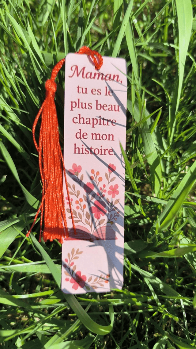 Marque-pages " Maman, tu es le plus beau chapitre ..."